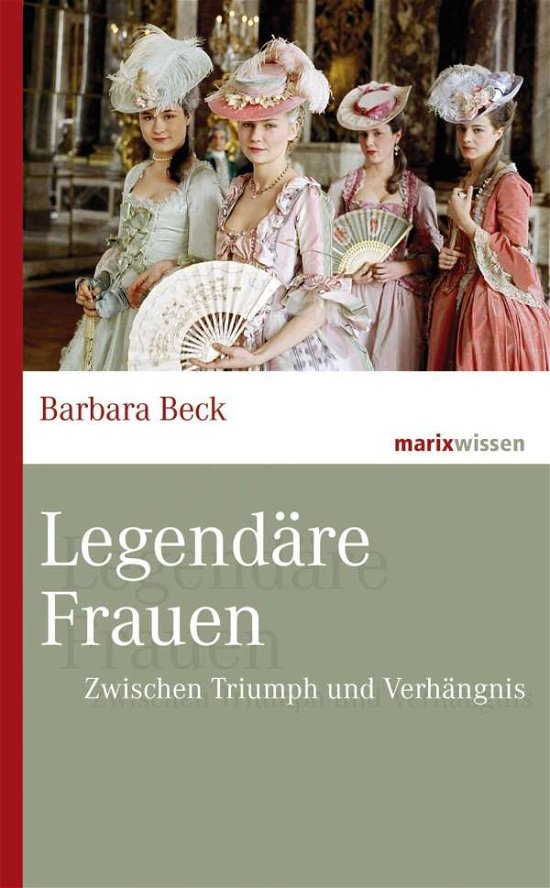 Cover for Beck · Legendäre Frauen (Bog)