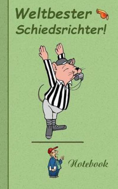 Cover for Theo Von Taane · Weltbester Schiedsrichter (Paperback Book) (2015)