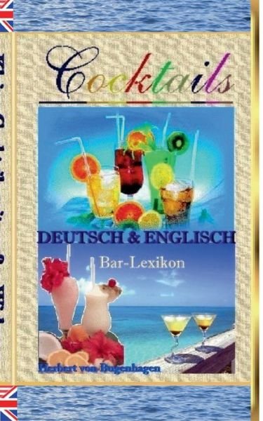 Cover for Bugenhagen · Cocktails (Book) (2016)