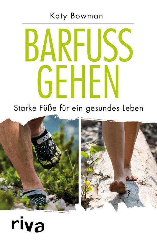 Cover for Bowman · Barfuß gehen (Buch)