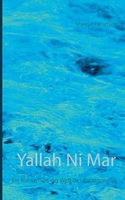 Cover for Parschau · Yallah Ni Mar (Book) (2018)