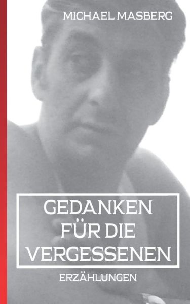 Cover for Masberg · Gedanken für die Vergessenen (Book) (2020)