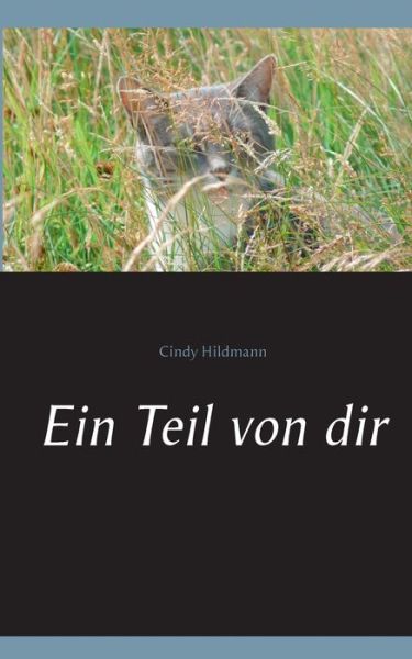Cover for Cindy Hildmann · Ein Teil von dir (Paperback Book) (2020)
