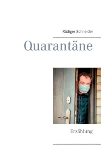 Cover for Schneider · Quarantäne (N/A) (2021)