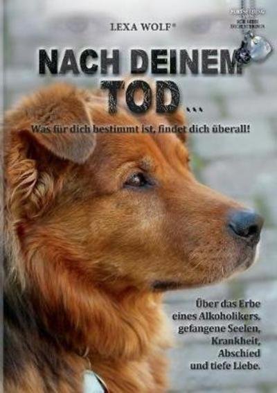 Cover for Wolf · Nach deinem Tod... (Buch) (2019)