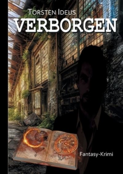 Cover for Torsten Ideus · Verborgen (Paperback Book) (2021)