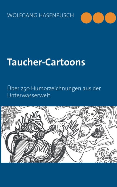 Cover for Wolfgang Hasenpusch · Taucher-Cartoons (Paperback Book) (2021)