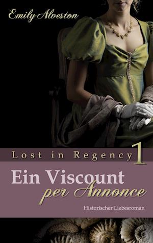 Cover for Emily Alveston · Ein Viscount per Annonce (Paperback Book) (2021)