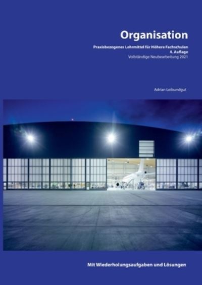 Cover for Adrian Leibundgut · Organisation (Paperback Book) (2021)