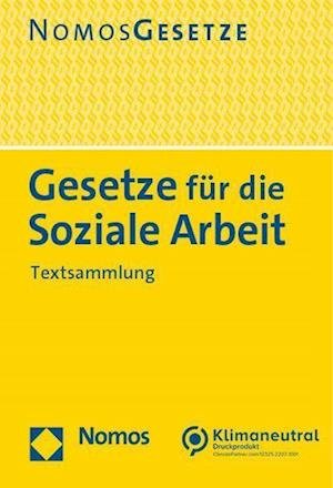Cover for Nomos Verlagsgesellschaft · Gesetze Fur Die Soziale Arbeit (Bog) (2023)