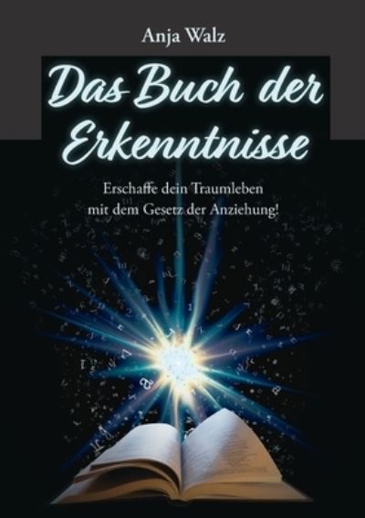 Cover for Anja Walz · Das Buch der Erkenntnisse (Paperback Book) (2022)