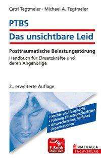 Cover for Tegtmeier · PTBS - Das unsichtbare Leid (Bog)