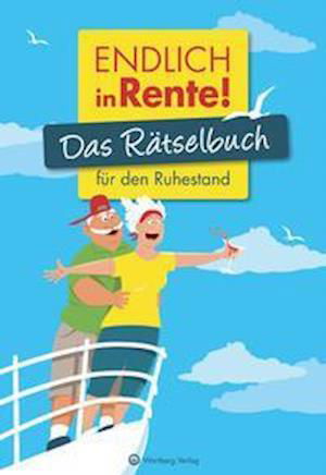 Cover for Wolfgang Berke · Endlich in Rente! Das Rätselbuch für den Ruhestand (Paperback Book) (2021)