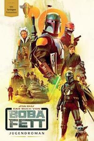 Cover for Joe Schreiber · Star Wars: Das Buch von Boba Fett (Buch) (2023)