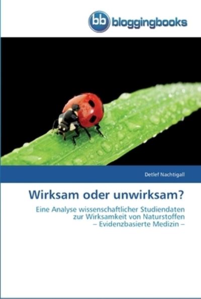 Cover for Nachtigall · Wirksam oder unwirksam? (Book) (2012)