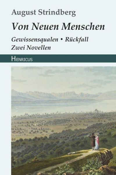 Cover for August Strindberg · Von Neuen Menschen (Paperback Book) (2018)