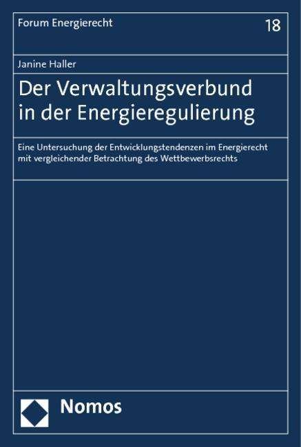 Cover for Haller · Der Verwaltungsverbund in der En (Buch) (2013)