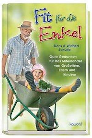 Cover for Schulte · Fit für die Enkel (Bok)