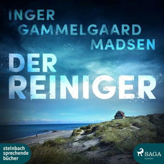 Gelesen Von Ulrike Folkerts - Madsen Inger Gammelgaard - Der Reiniger - Musik - STEINBACH SPRECHENDE BUECHER - 9783869743394 - 1. juli 2018