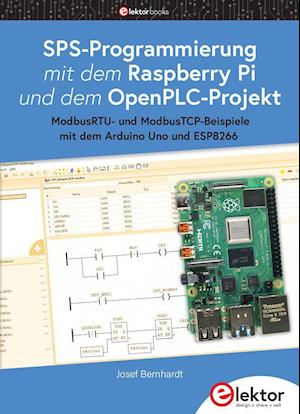 Cover for Josef Bernhardt · SPS-Programmierung mit dem Raspberry Pi und dem OpenPLC-Projekt (Paperback Book) (2021)
