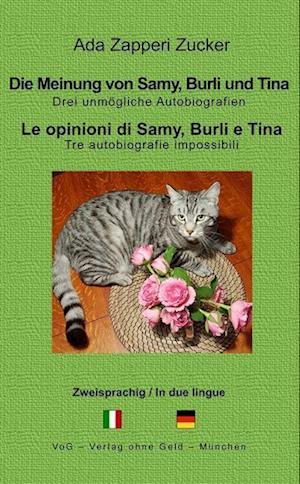 Cover for Ada Zapperi Zucker · Die Meinung von Samy, Burli und Tina (Buch) (2023)