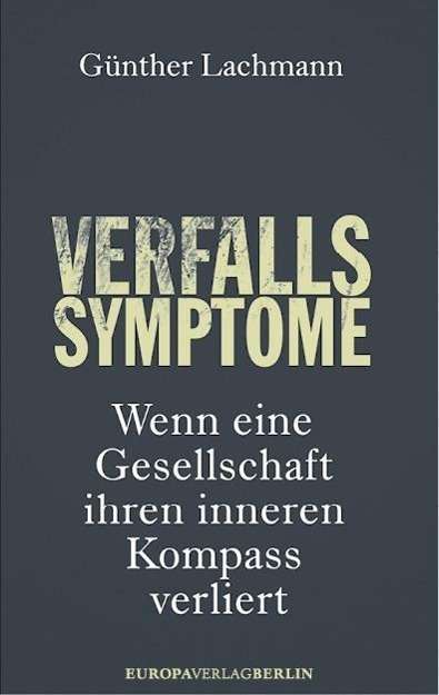 Cover for Lachmann · Verfallssymptome (Book)