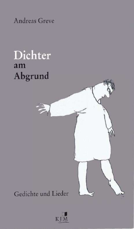 Cover for Greve · Dichter am Abgrund (Book)