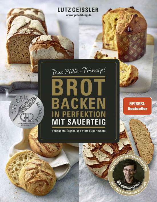 Cover for Geißler · Brot backen in Perfektion mit S (Book)