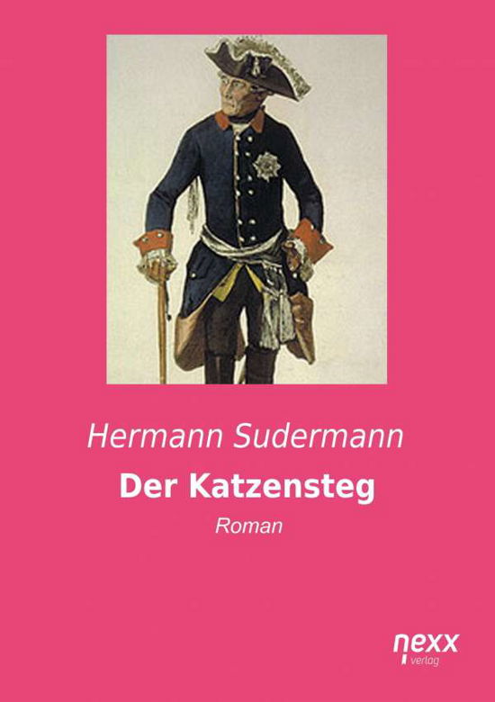 Cover for Sudermann · Der Katzensteg (Book)