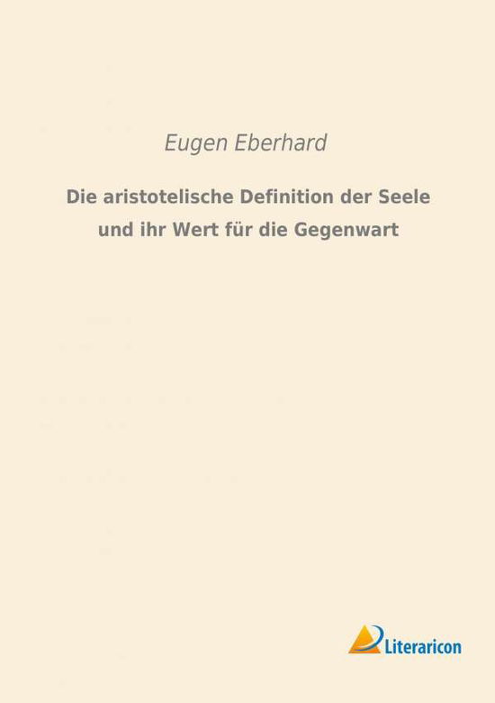 Cover for Eberhard · Die aristotelische Definition (Book)