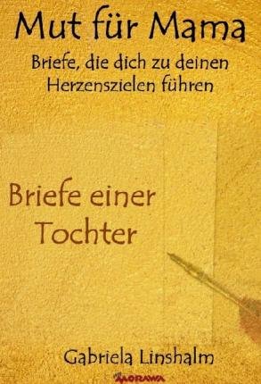 Cover for Linshalm · Mut für Mama (Buch)
