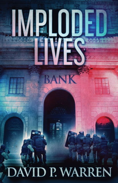 Cover for David P Warren · Imploded Lives (Paperback Book) (2021)