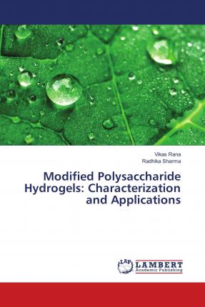 Cover for Rana · Modified Polysaccharide Hydrogels: (Book)