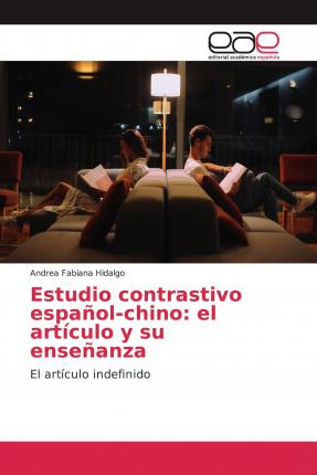 Cover for Hidalgo · Estudio contrastivo español-chi (Book)