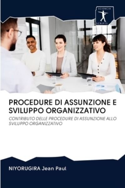 Cover for Niyorugira Jean Paul · Procedure Di Assunzione E Sviluppo Organizzativo (Pocketbok) (2020)