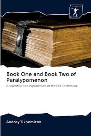 Book One and Book Two of Par - Tikhomirov - Libros -  - 9786200965394 - 10 de mayo de 2020