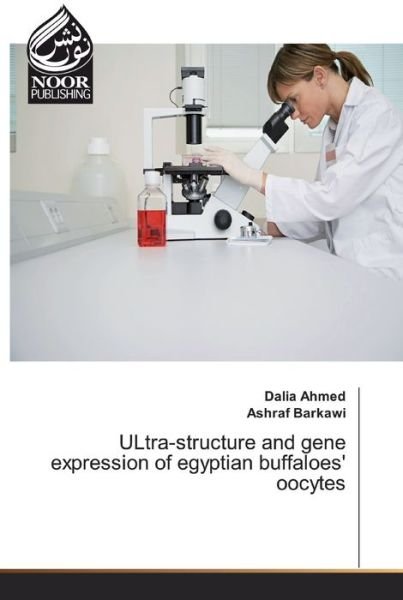 Cover for Ahmed · ULtra-structure and gene expressi (Bok) (2019)
