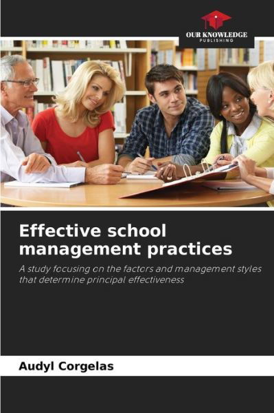 Cover for Audyl Corgelas · Effective school management practices (Paperback Book) (2021)