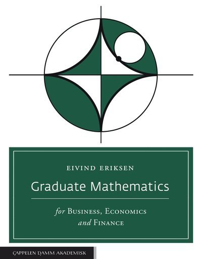 Cover for Professor Eivind Eriksen · Graduate Mathematics for Business, Economics and Finance (Paperback Book) (2021)