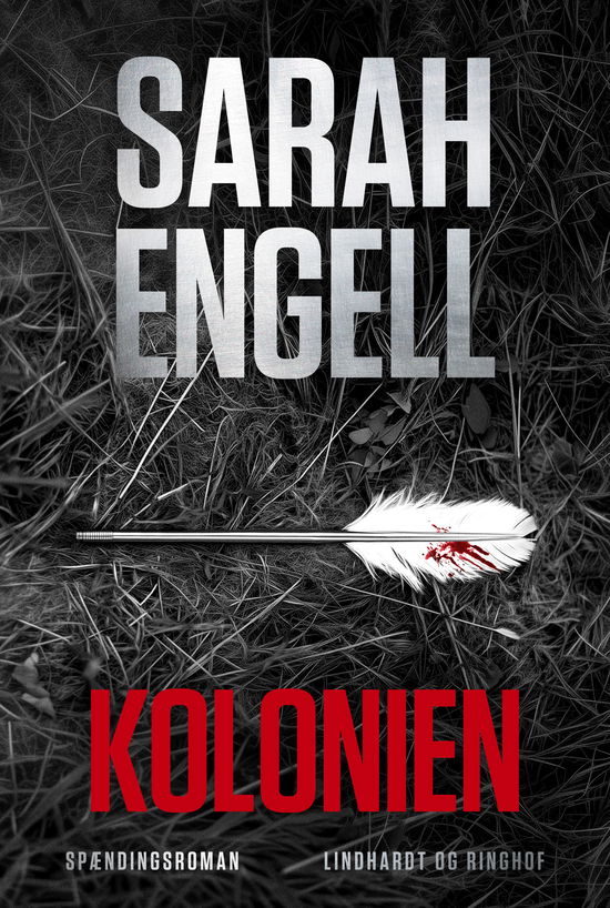 Cover for Sarah Engell · Kolonien (Bound Book) [1st edition] (2025)