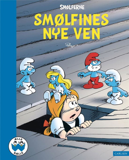 Cover for Peyo · Ælle Bælle: Smølfines nye ven (Indbundet Bog) [1. udgave] (2022)