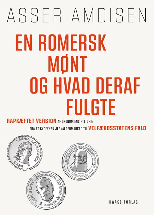 Cover for Asser Amdisen · En romersk mønt og hvad deraf fulgte (Sewn Spine Book) [1. wydanie] (2020)