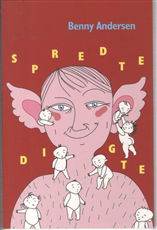 Cover for Benny Andersen · Spredte digte (Sewn Spine Book) [1er édition] (2006)