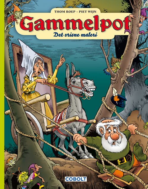 Cover for Thom Roep · Gammelpot: Gammelpot 17 (Bound Book) [1. Painos] (2022)