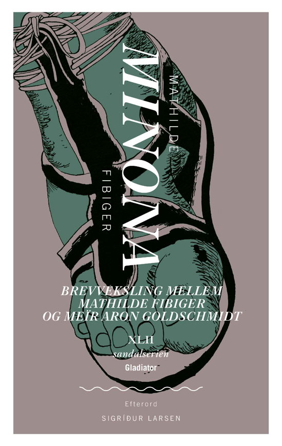 Cover for Mathilde Fibiger · Sandalserien: Minona (Sewn Spine Book) [1st edition] (2021)