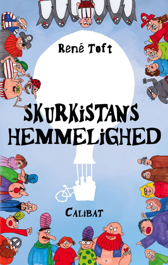 Cover for René Toft · Skurkistans hemmelighed (Hardcover Book) [1er édition] (2019)