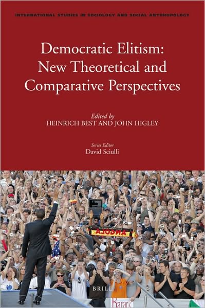 Cover for Forthcoming · Democratic Elitism: New Theoretical and Comparative Perspectives (International Studies in Sociology and Social Anthropology) (Hardcover Book) (2010)