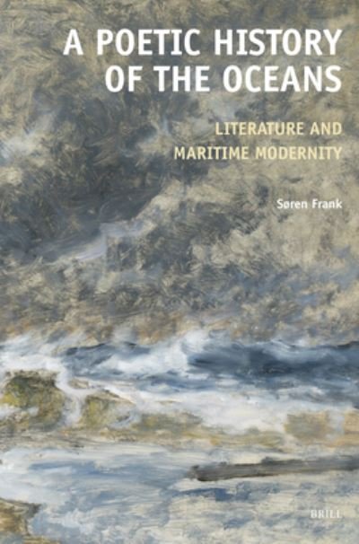 Cover for Søren Frank · Poetic History of the Oceans (Bok) (2023)