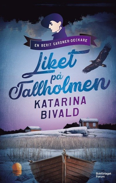 Cover for Katarina Bivald · Liket på Tallholmen (Bound Book) (2024)