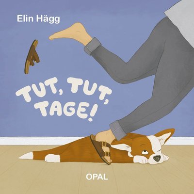 Cover for Elin Hägg · Tut, tut, Tage! (Indbundet Bog) (2022)